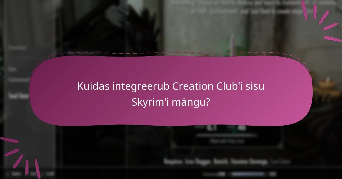 Milliseid teemasid uuritakse Creation Club’i sisus?