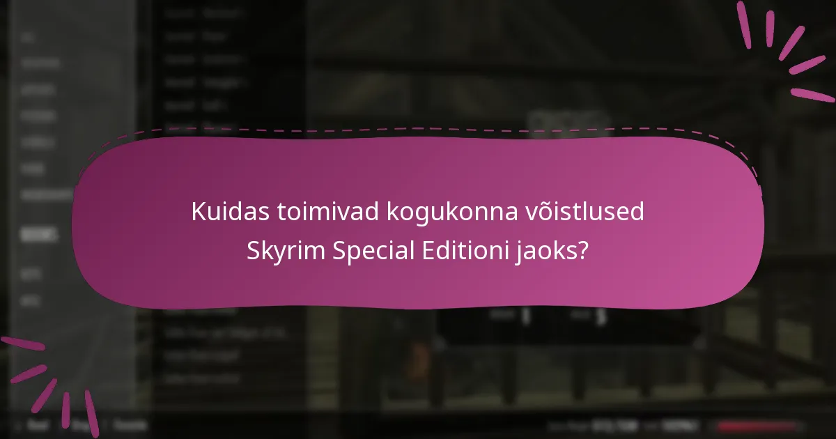Kuidas saan osaleda Skyrim Special Editioni kampaaniates?