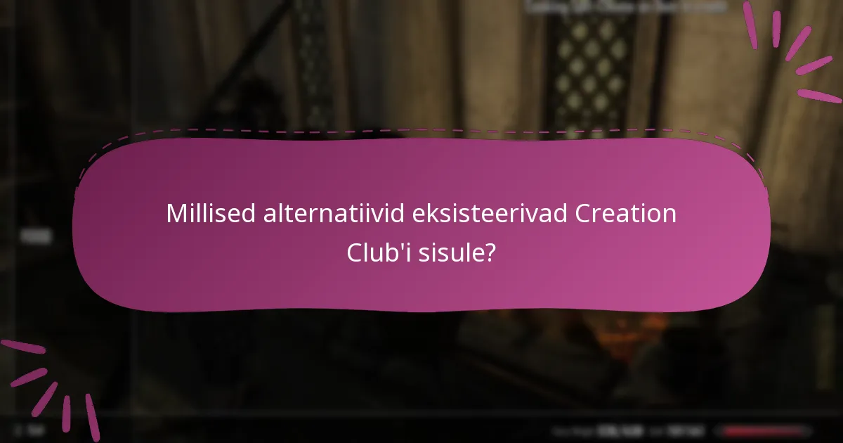 Kuidas integreerub Creation Club’i sisu Skyrim’i mängu?