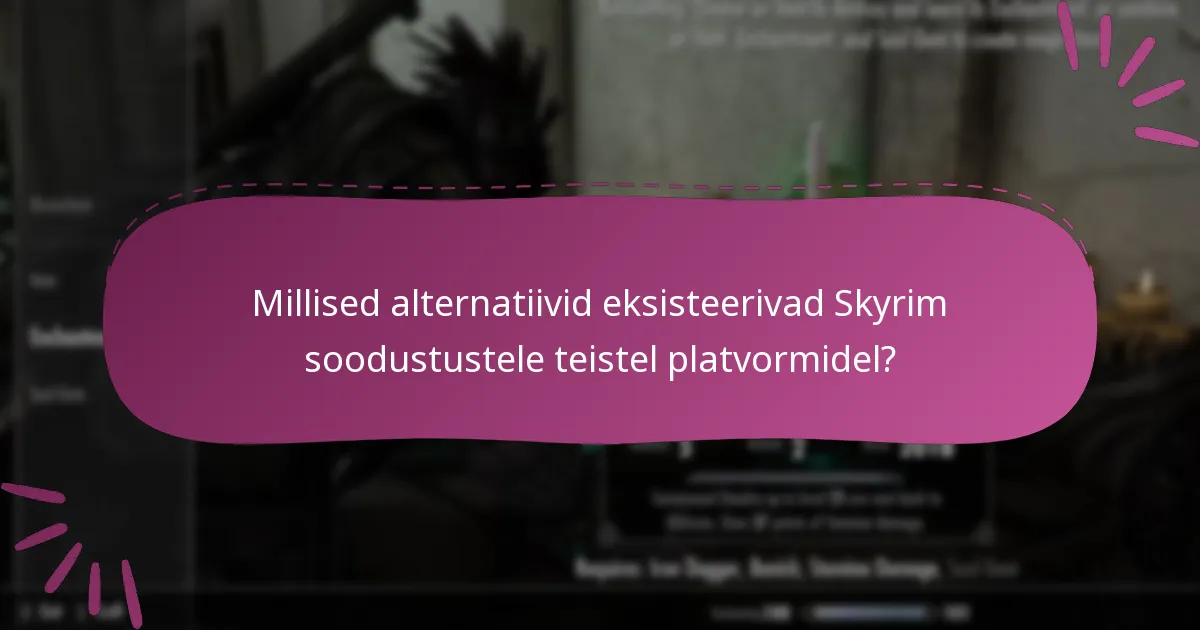 Kuidas jälgida oma Skyrim soodustuste tõhusust?