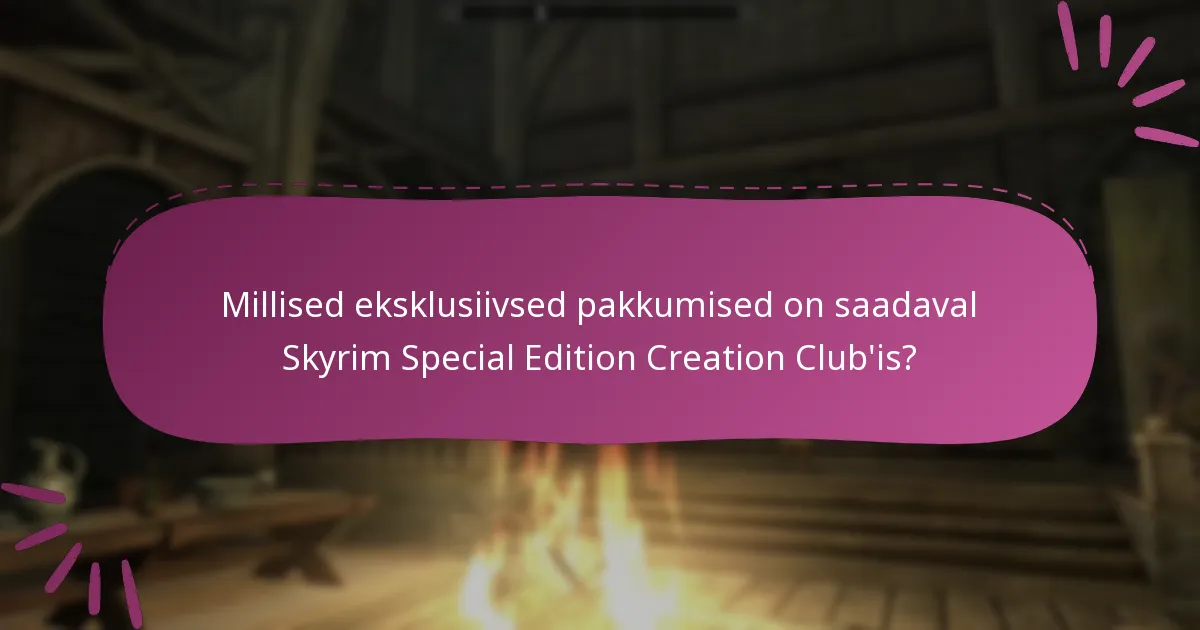 Millised reklaamüritused on seotud Creation Club’iga?