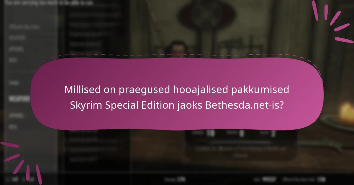 Millised platvormid on sobivad Skyrim Special Edition kampaaniate jaoks?