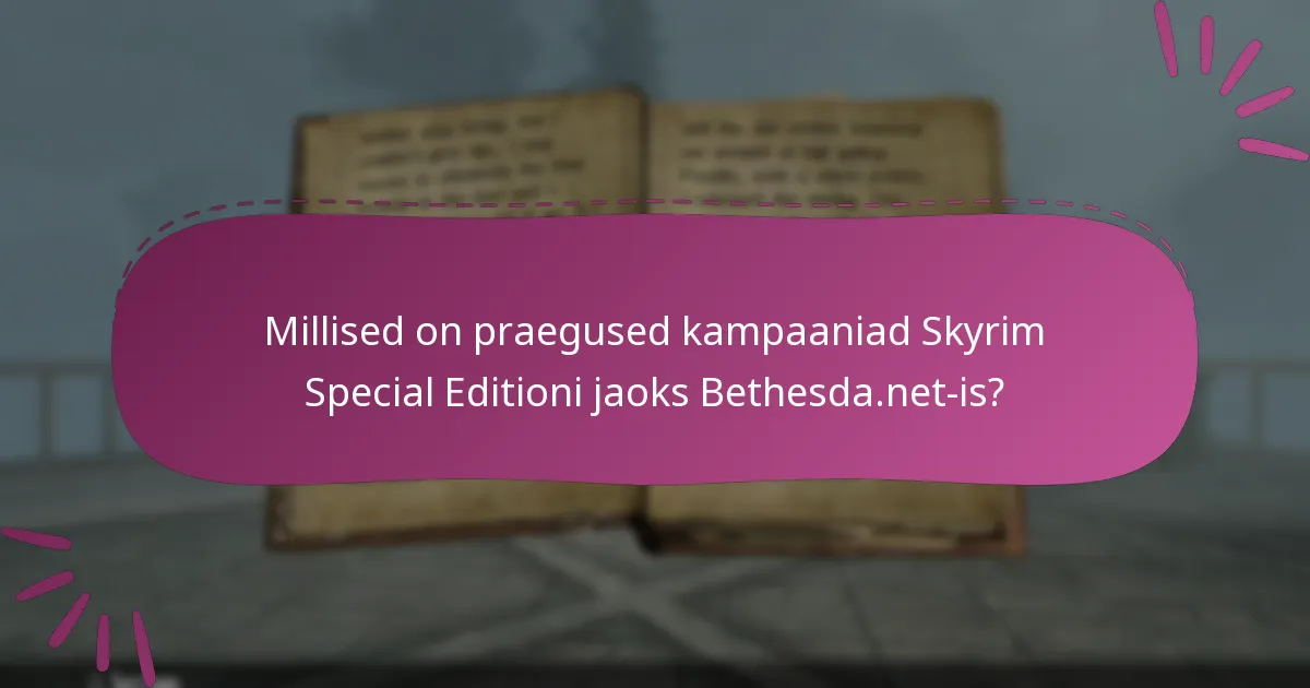 Kuidas võrreldakse praeguseid kampaaniaid varasemate üritustega?