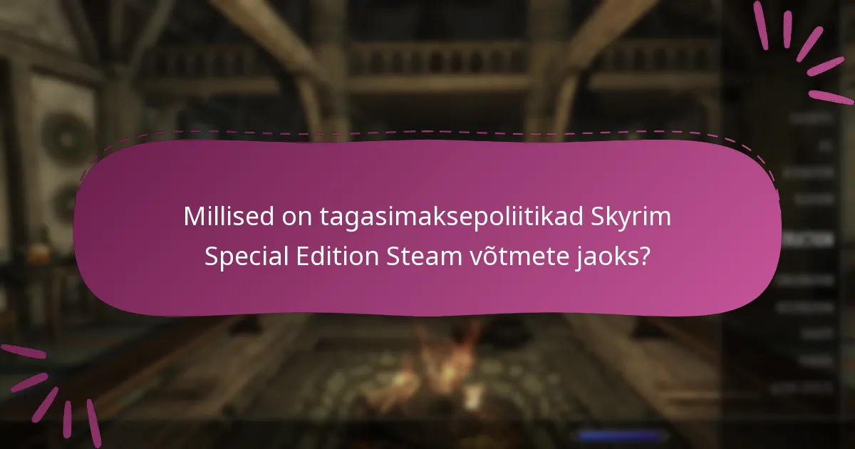 Millised platvormid pakuvad Skyrim Special Edition Steam võtmeid?